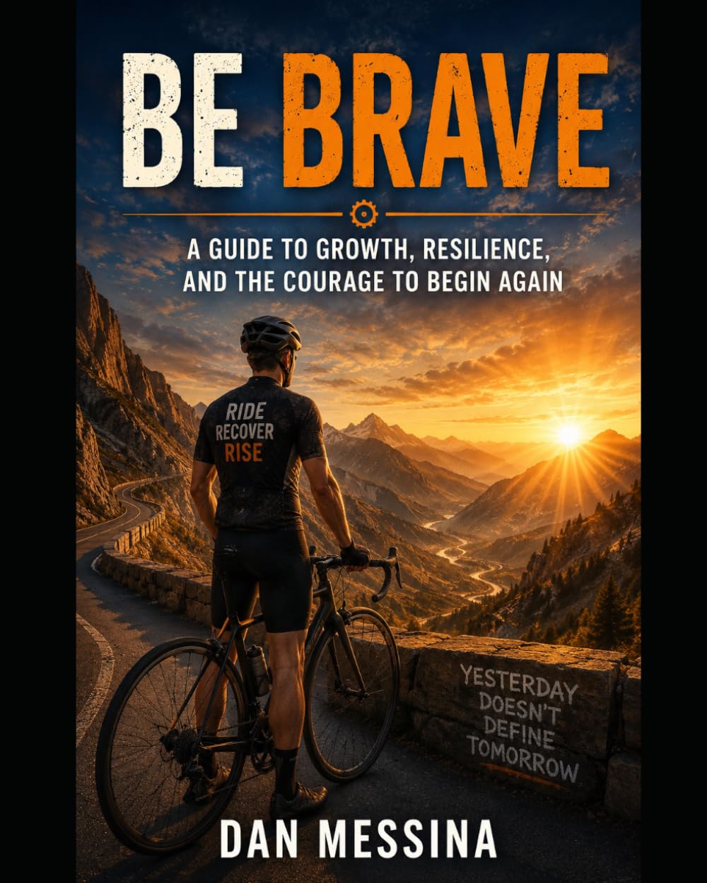 Be Brave: A Guide to Growth, Resilience, and the Courage to Begin Again baixar livro de graça