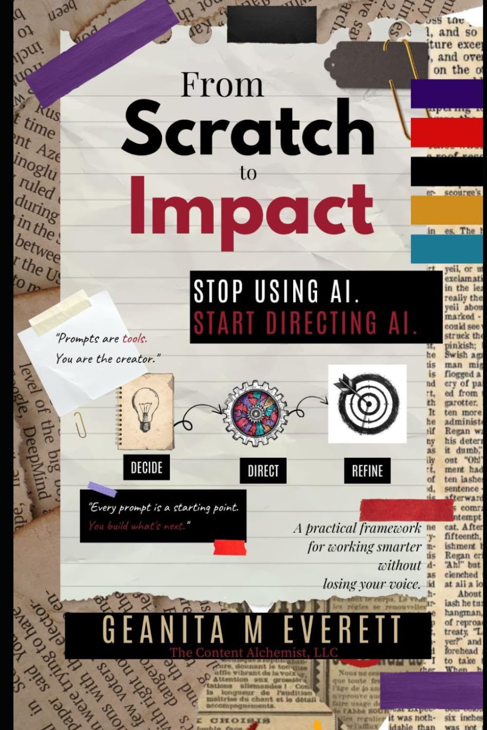 ler totalmente From Scratch to Impact: Stop Using AI. Start Directing AI.
