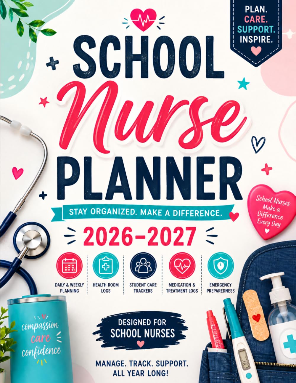 School Nurse Planner 2026-2027: Academic Year Organizer for Health Office Visits, Care Plans, Screening Follow-Up, Medication Records, and Care Coordination baixar livro de graça