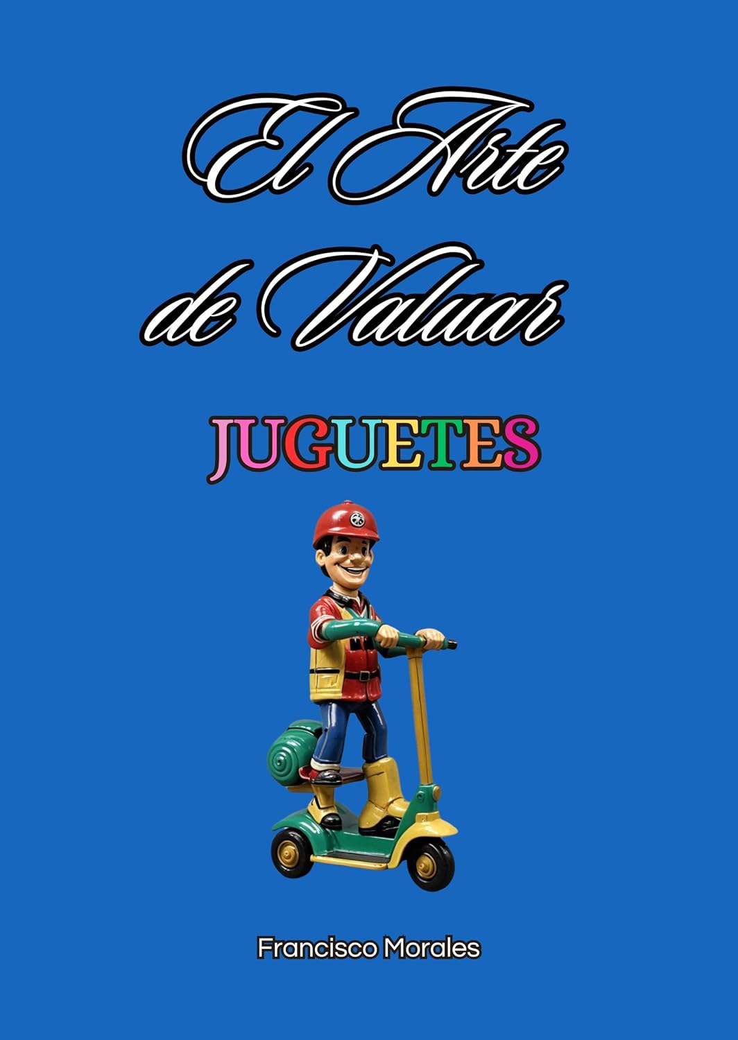 El arte de valuar juguetes: Lionel 700 E. Hudson (Spanish Edition) baixar livro de graça