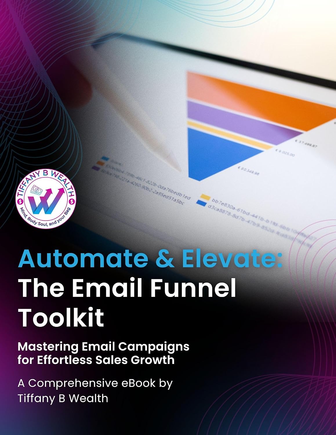 Automate & Elevate: The Email Funnel Toolkit: Mastering Email Campaigns for Effortless Sales Growth (English Edition) baixar livro de graça
