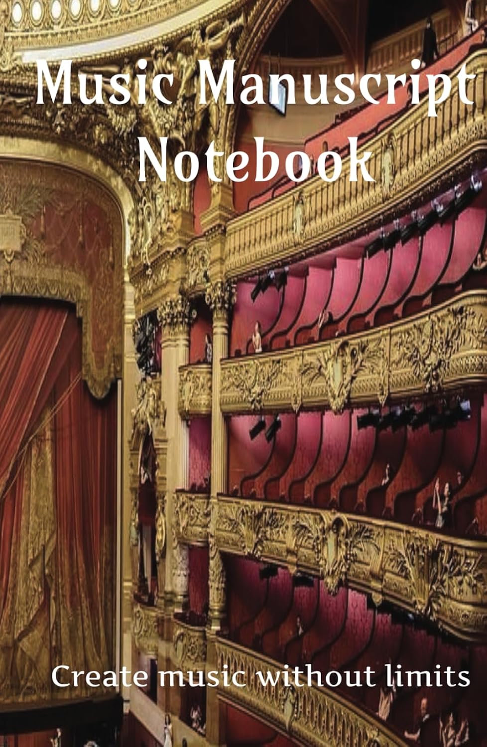 Music Manuscript Notebook: Create music without limits baixar o livro de graça