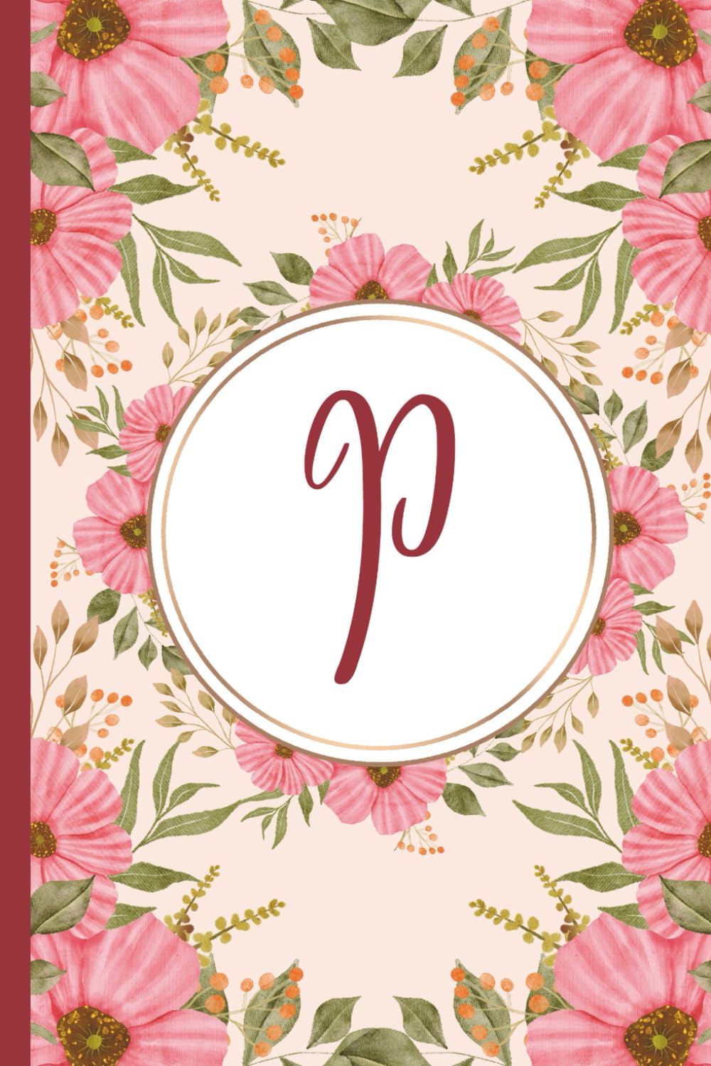 Letter P Notebook – Feminine Monogram Diary – Floral Journal | Personalized Initial “P” Gift for Women, Girls, Teens & Students: Elegant Stylish &... Notes, Ideas, or Birthday Present, Hen Party baixar livro de graça