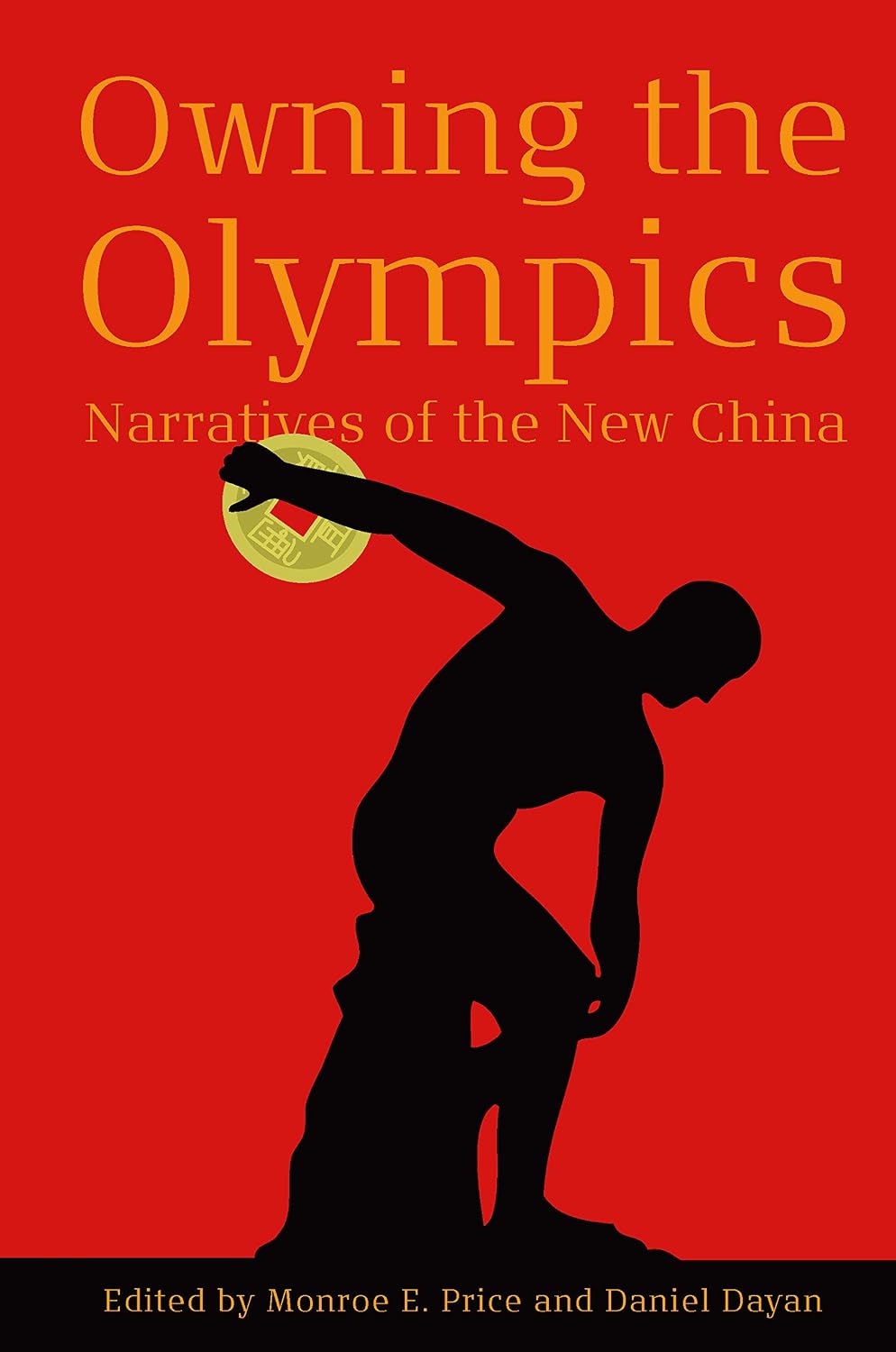 capítulo por capítulo baixar Owning the Olympics: Narratives of the New China (The New Media World) (English Edition)