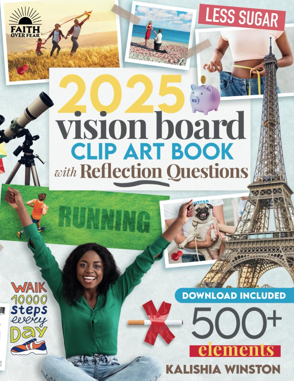 capítulo por capítulo baixar 2025 Vision Board Clip Art Book: 500+ Powerful Pictures, Quotes, Words and Affirmations to Create Dream Boards for Women & Men (Vision Board Supplies)