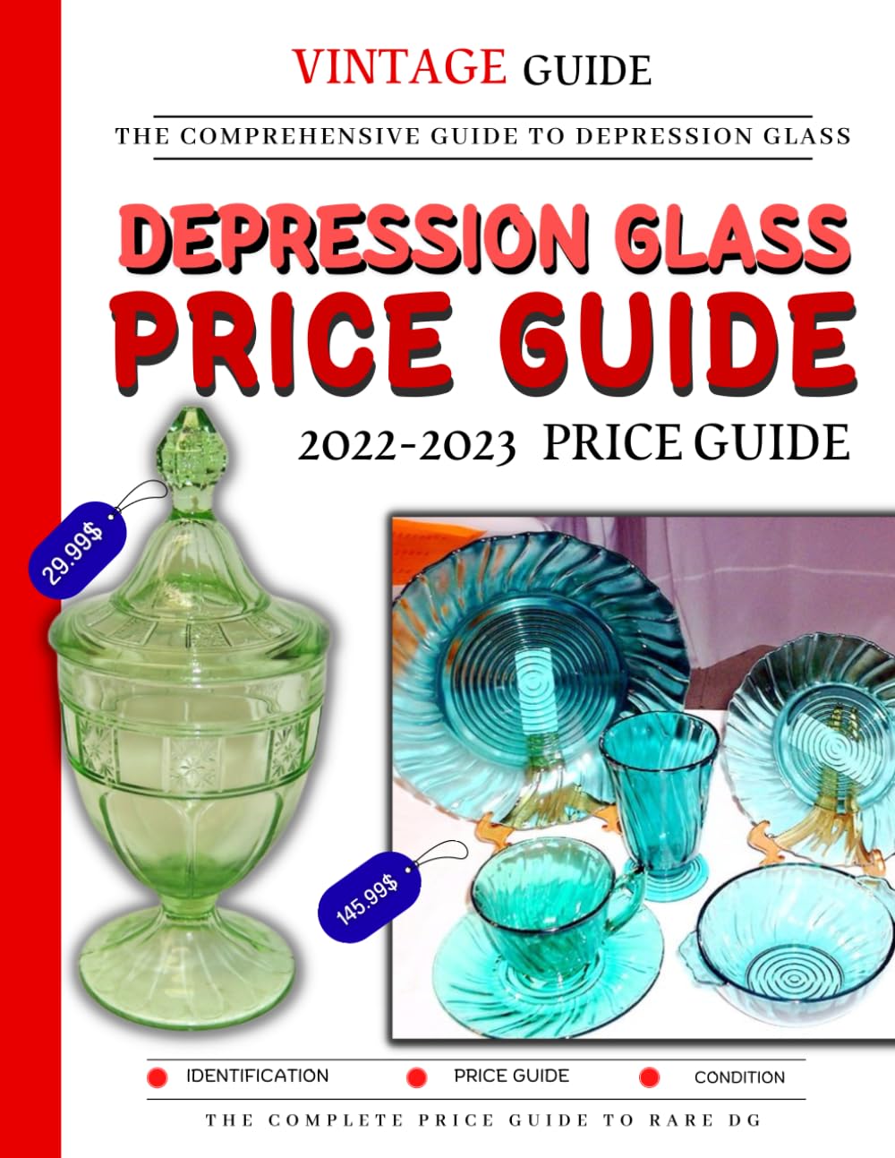 Depression Glass Price Guide 2022-2023: The Comprehensive Guide To Rare Depression Glass baixar livro de graça