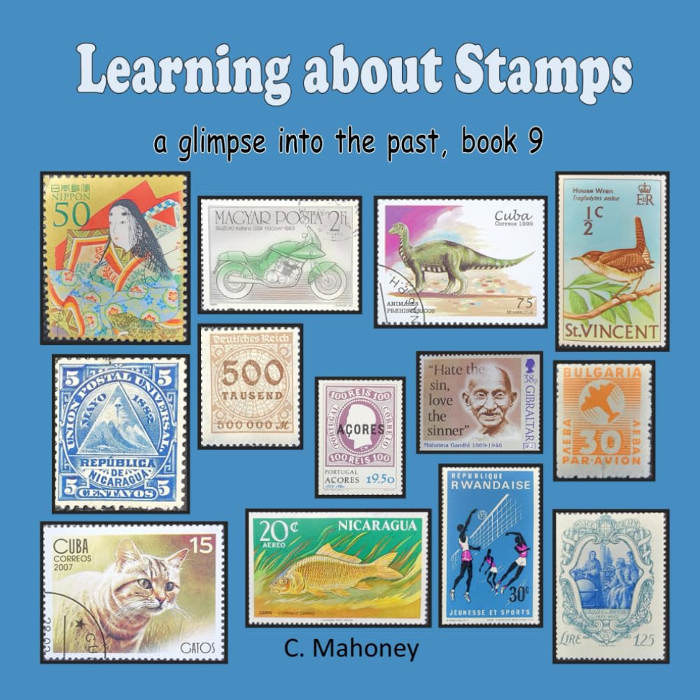 ler totalmente Learning about Stamps - a glimpse into the past (Introduction to Stamp Collecting)