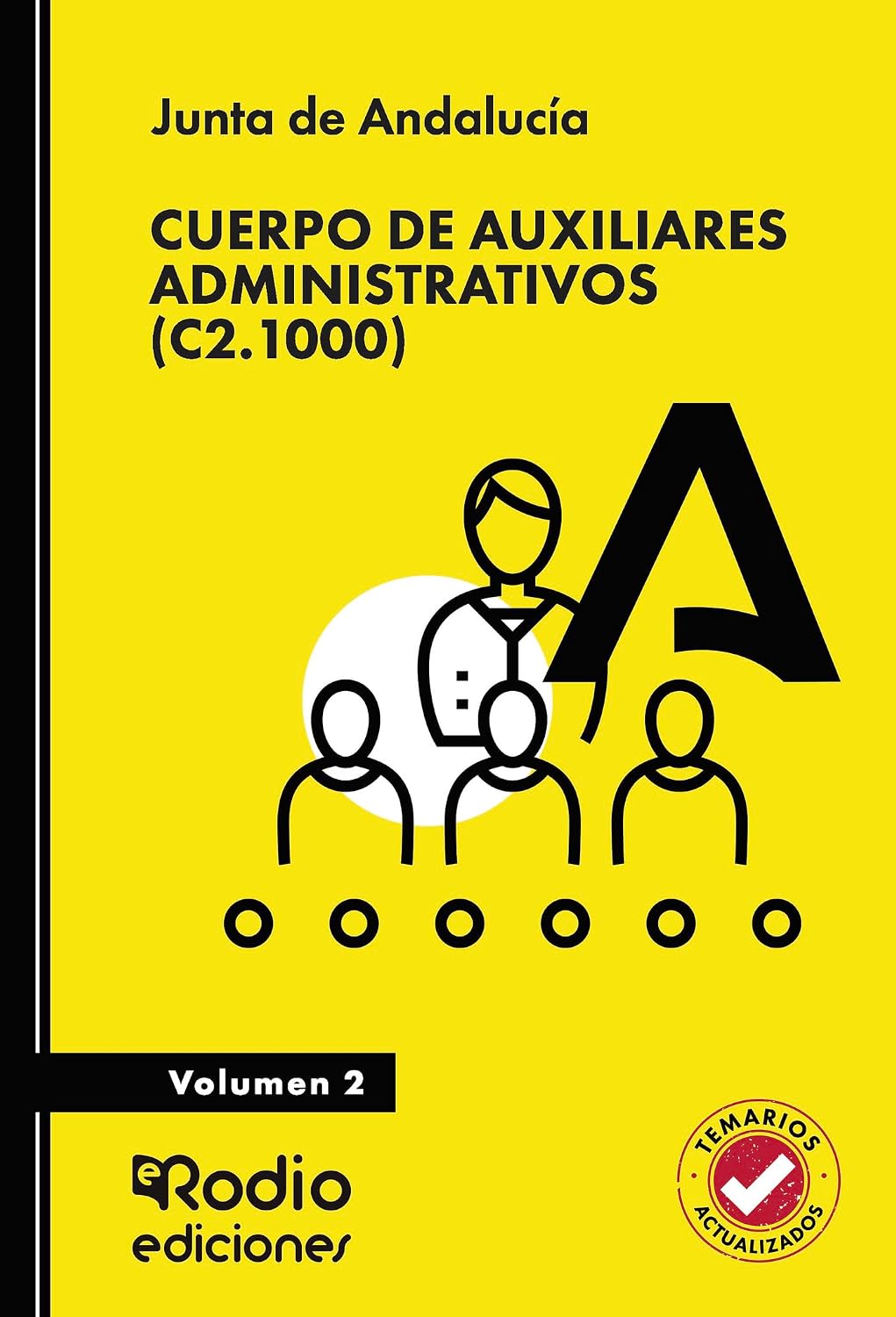 ler totalmente Cuerpo de Auxiliares Administrativos (C2.1000). Junta de Andalucía. Volumen 2 (Spanish Edition)