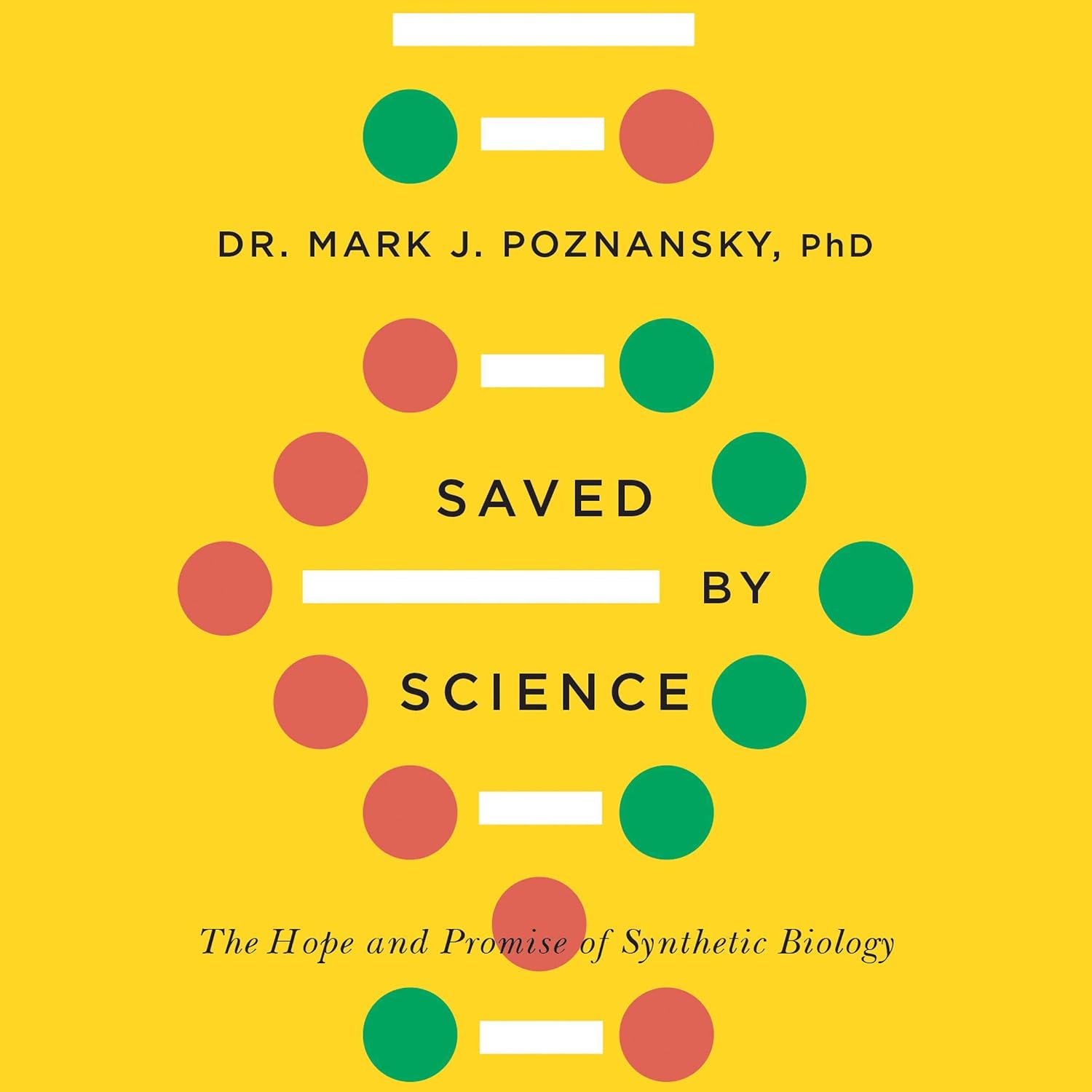 capítulo por capítulo baixar Saved by Science: The Hope and Promise of Synthetic Biology