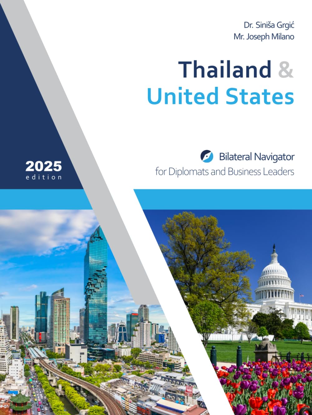 ler totalmente Thailand & United States: Bilateral Navigator for Diplomats and Business Leaders