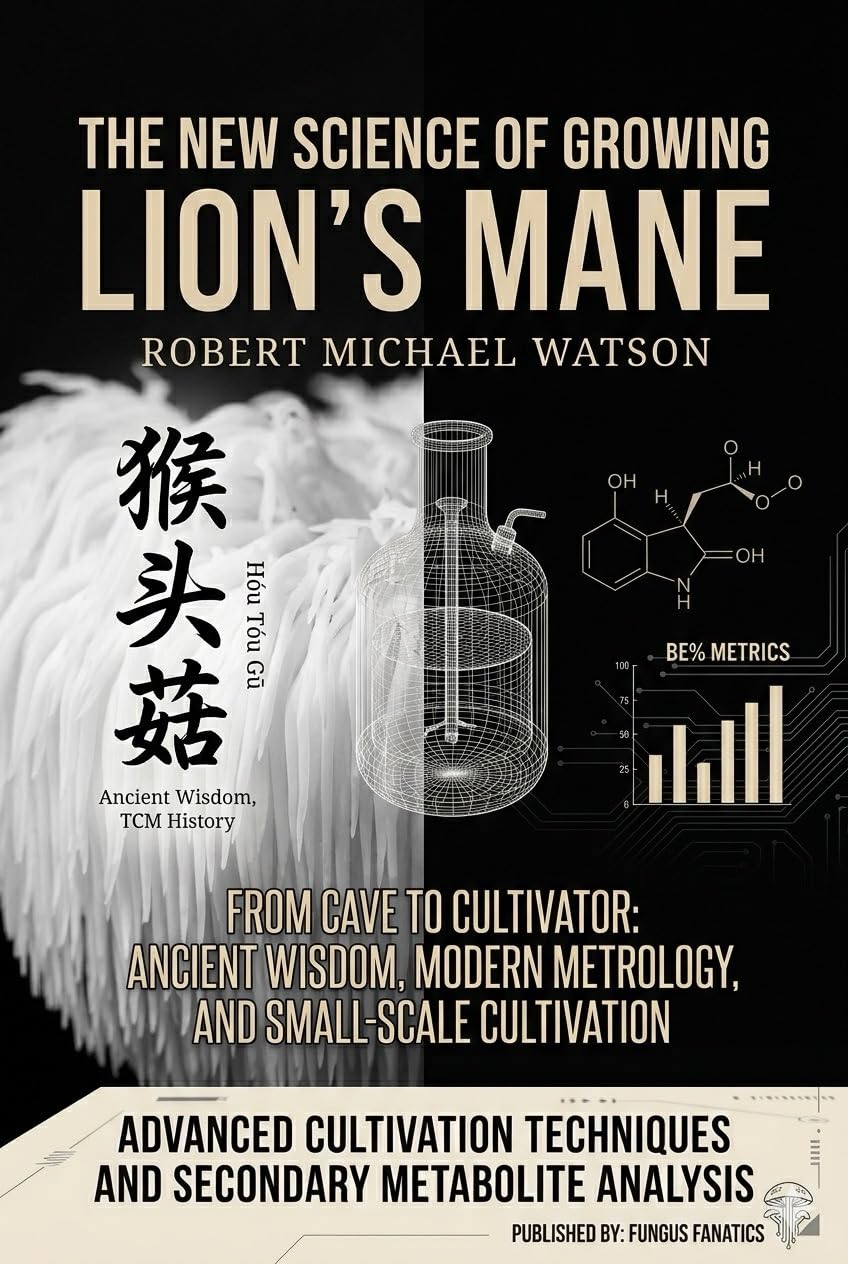 ler totalmente The New Science of Growing Lion’s Mane: Advanced Cultivation Techniques and Secondary Metabolite Analysis (English Edition)
