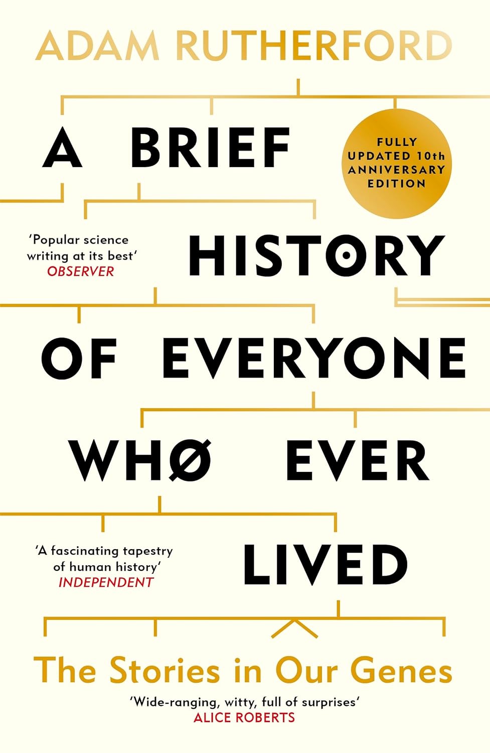 A Brief History of Everyone Who Ever Lived: The Stories in Our Genes (English Edition) baixar o livro de graça