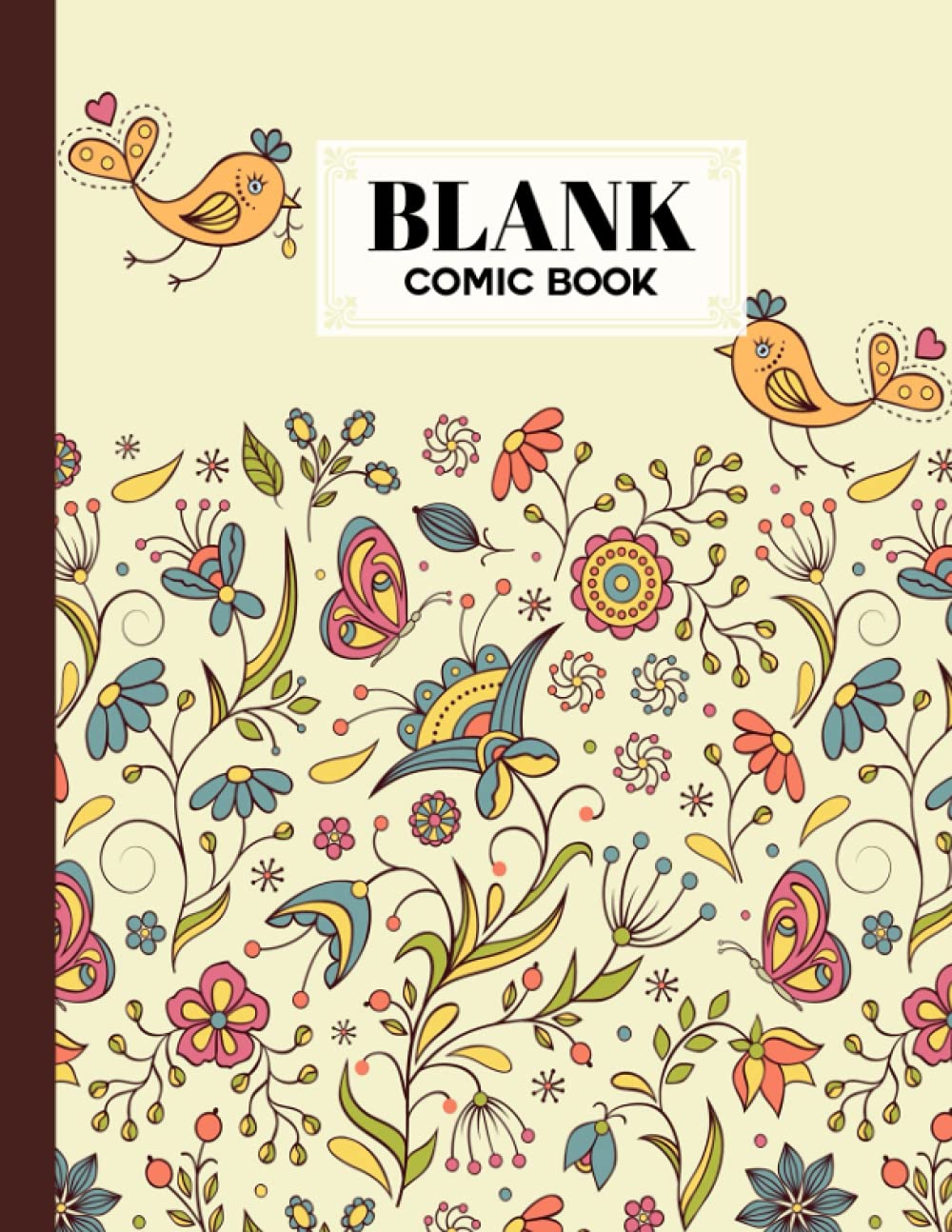 capítulo por capítulo baixar Blank Comic Book: Flowers And Birds Cover, Draw Your Own Comics - 120 Pages of Fun and Unique Templates - A Large 8.5" x 11" Notebook by Hasan Ahrens