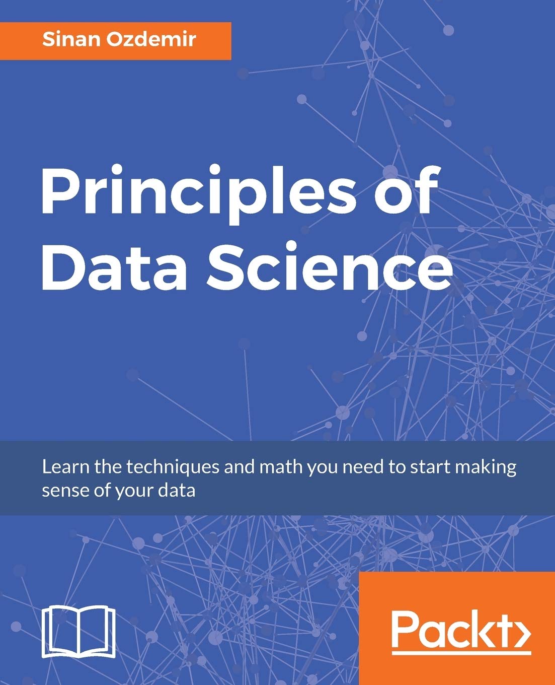 capítulo por capítulo baixar Principles of Data Science: Mathematical techniques and theory to succeed in data-driven industries