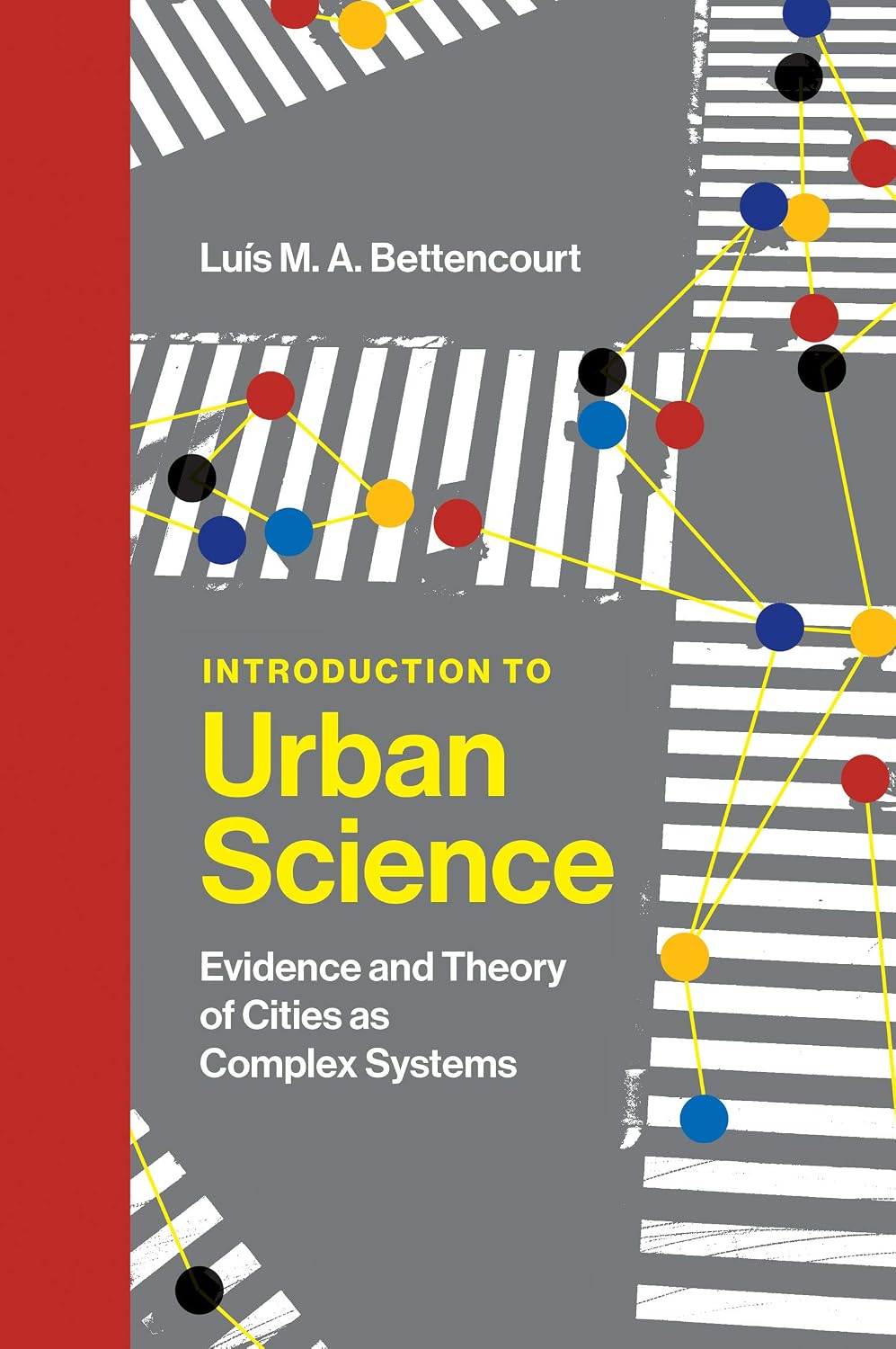 capítulo por capítulo baixar Introduction to Urban Science: Evidence and Theory of Cities as Complex Systems (English Edition)
