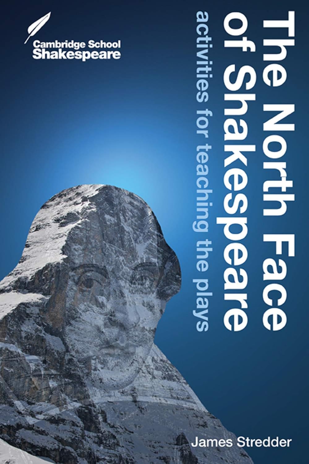 The North Face of Shakespeare: Activities for Teaching the Plays baixar o livro de graça
