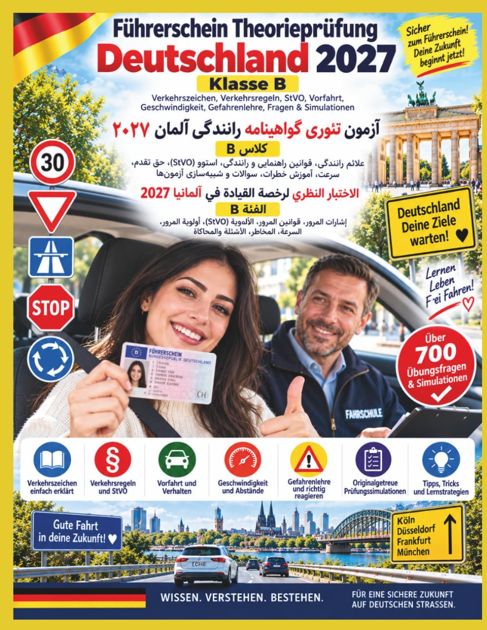 capítulo por capítulo baixar Führerschein Theorieprüfung Deutschland 2027 auf Persisch: Klasse B - آزمون تئوری گواهینامه رانندگی آلمان ۲۰۲۷ به زبان فارسی: کلاس B: Verkehrszeichen,... Fragen & Simulationen (German Edition)