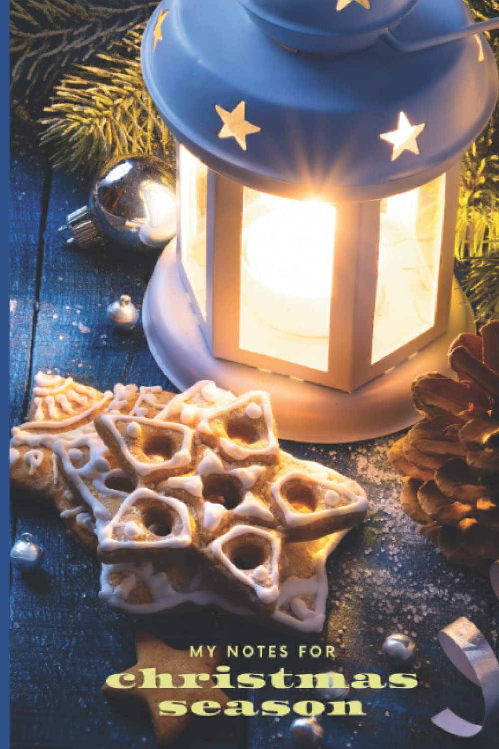 My Notes for Christmas season: Christmas lantern Themed cover/Lined interior/Journal for writing down your daily ideas, any related holiday season notes, notebook, Diary baixar livro de graça