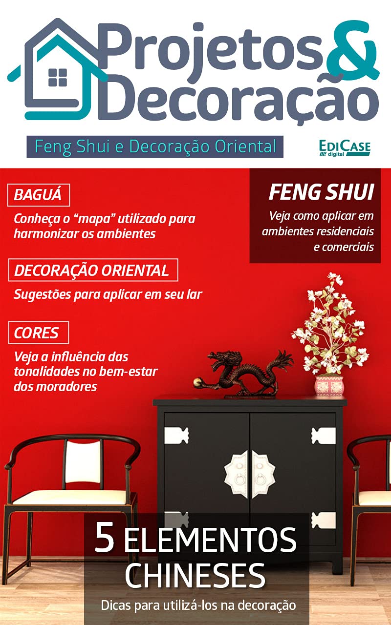 Projetos e Decoração Ed. 09 - 5 ELEMENTOS CHINESES baixar o livro de graça