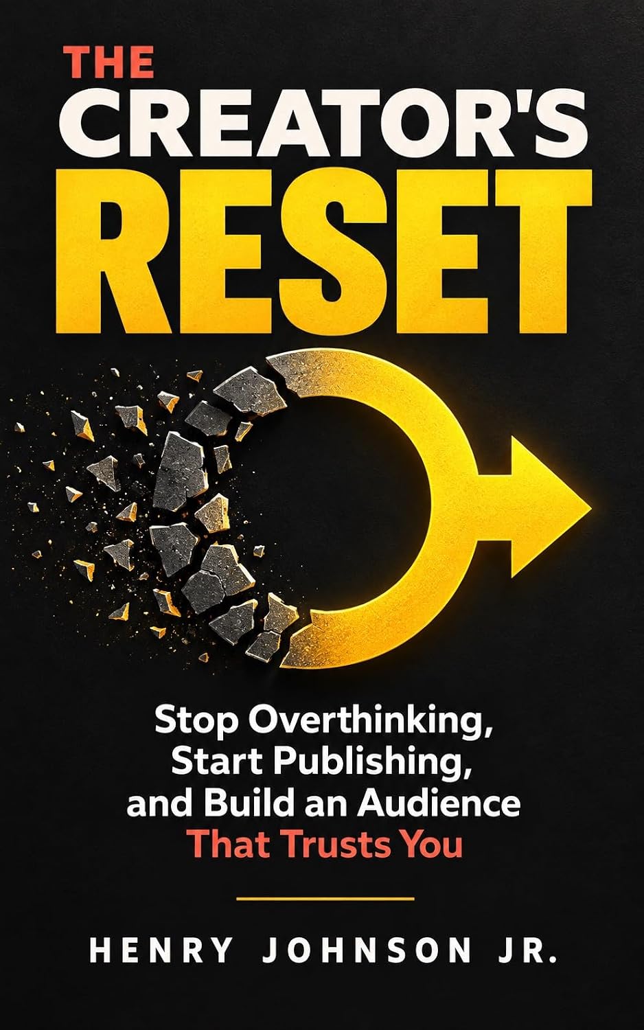 ler totalmente The Creator’s Reset: Stop Overthinking, Start Publishing, and Build an Audience That Trusts You (English Edition)