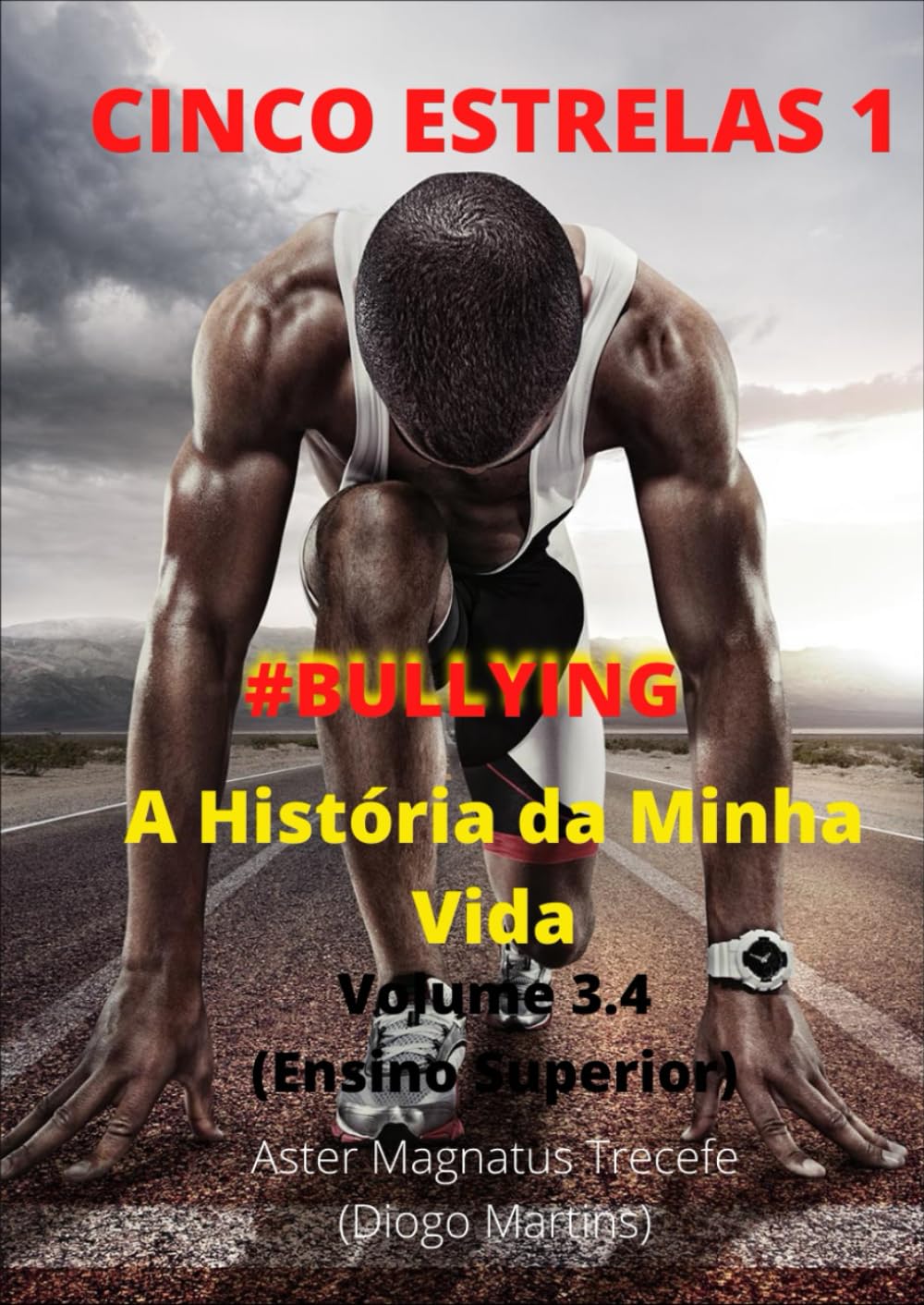 ler totalmente A História da Minha Vida: Volume 3.4 (Ensino Superior) (Cinco Estrelas) (Portuguese Edition)