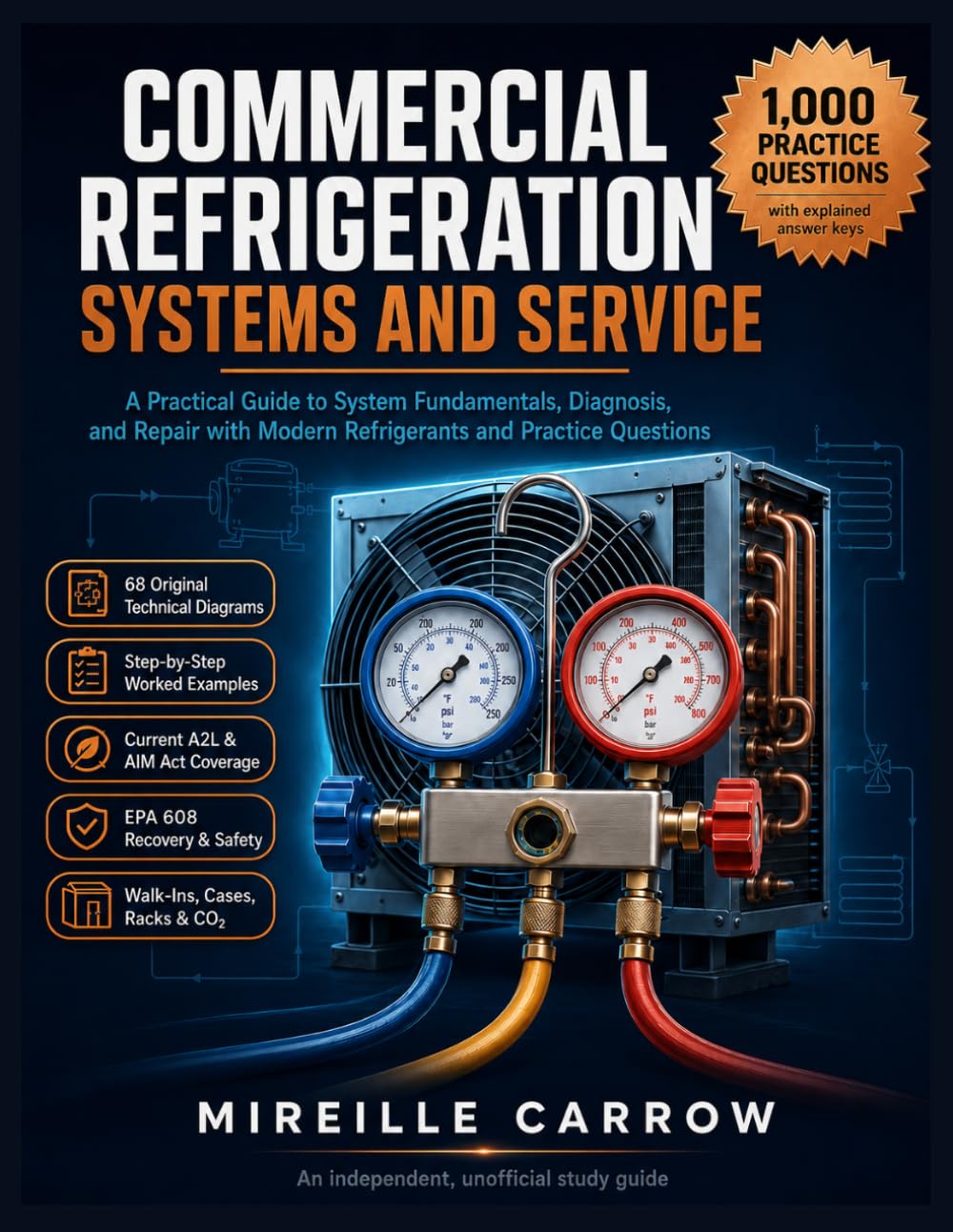 capítulo por capítulo baixar COMMERCIAL REFRIGERATION SYSTEMS AND SERVICE: A Practical Guide to System Fundamentals, Diagnosis, and Repair with Modern Refrigerants and Practice Questions