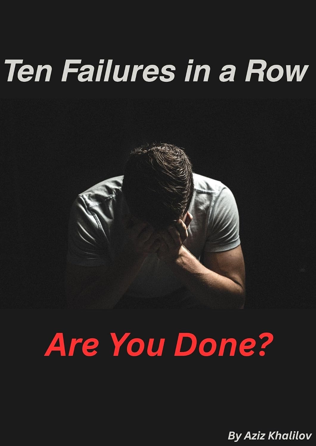 capítulo por capítulo baixar Ten Failures in a Row: Are You Done? (English Edition)