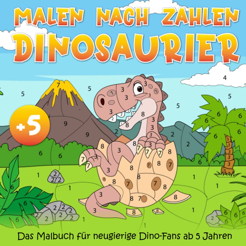 ler totalmente Malen nach Zahlen: Dinosaurier: Das Malbuch für neugierige Dino-Fans ab 5 Jahren