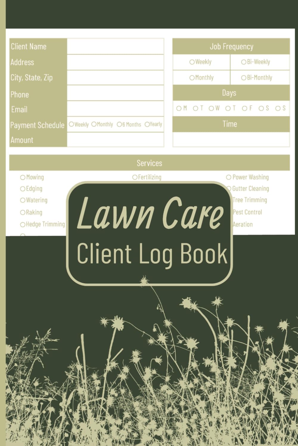 Lawn Care Client Log Book: Track and Record Lawn Mowing, Landscaping, Yard Maintenance, Client Information, Appointments, and Service Fees | Great for... Entrepreneurs | Compact 6X9 Inches, 124 Pages baixar livro de graça