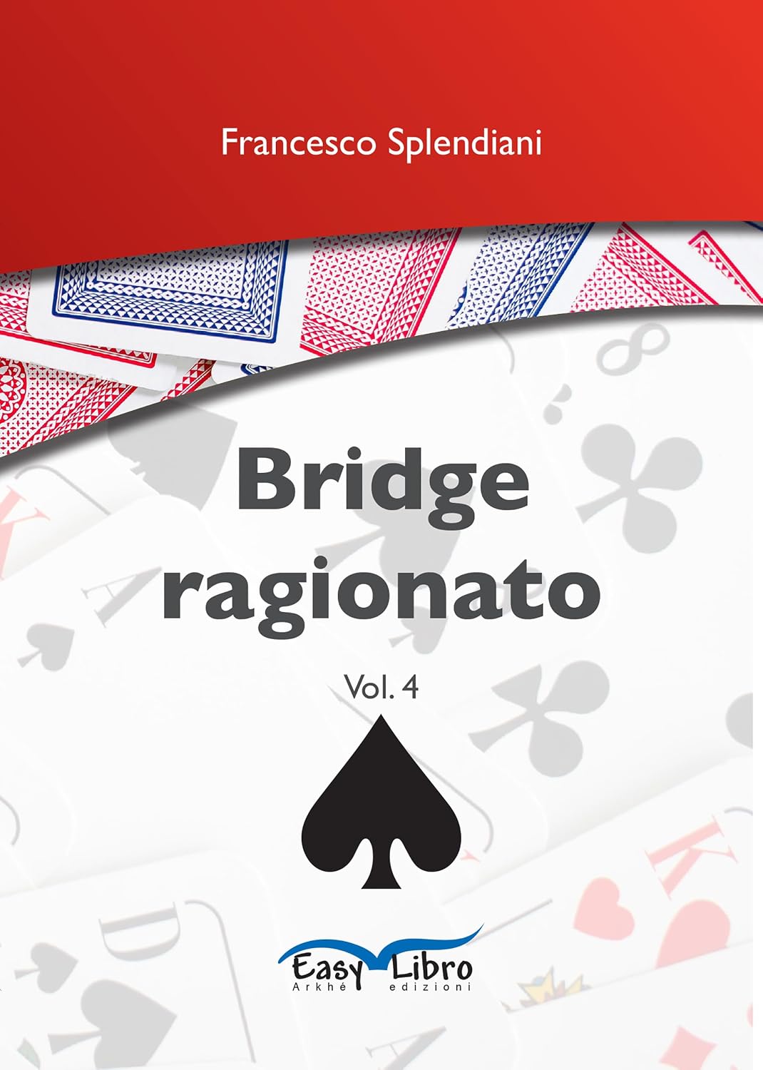 Bridge ragionato vol. 4 (Italian Edition) baixar o livro de graça