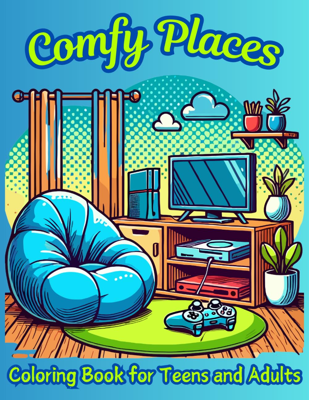 Comfy Places Coloring Book for Teens and Adults: Bog, Bold & Easy-to-Color Cozy Spaces for Relaxation and Creative Fun (Houses) baixar livro de graça