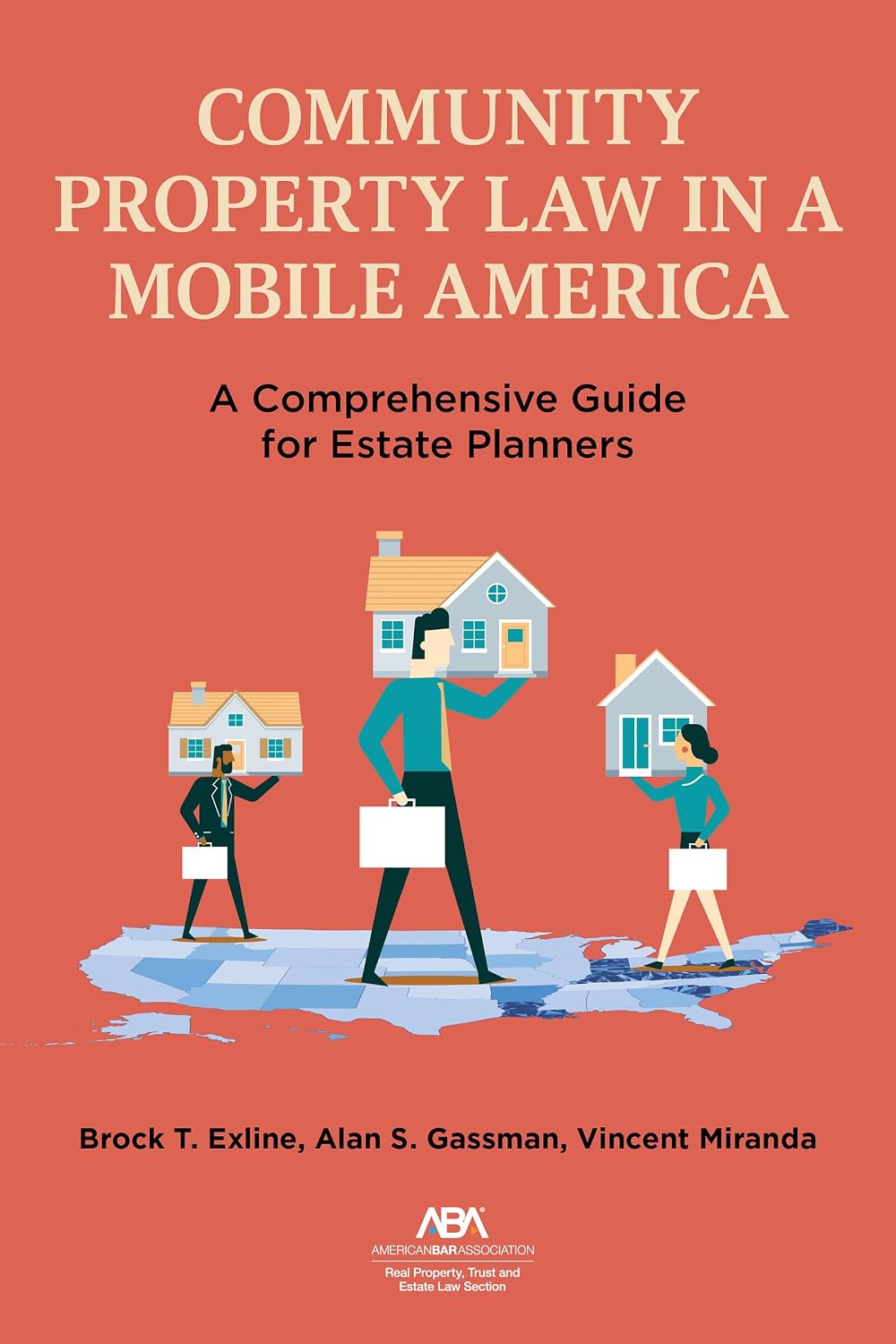 Community Property Law in a Mobile America: A Comprehensive Guide for Estate Planners (English Edition) baixar livro de graça