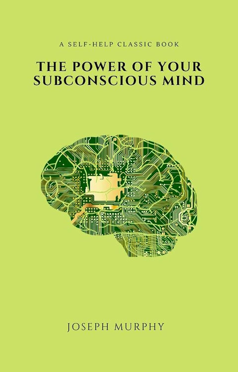 The Power of Your Subconscious Mind (2020 Edition) (English Edition) baixar o livro de graça