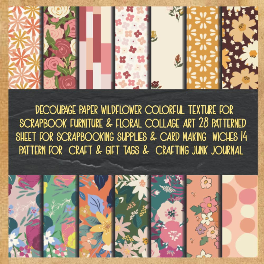 ler totalmente decoupage paper wildflower colorful texture for scrapbook furniture & floral collage art 28 patterned sheet for scrapbooking supplies & card making... craft & gift tags & crafting junk journal