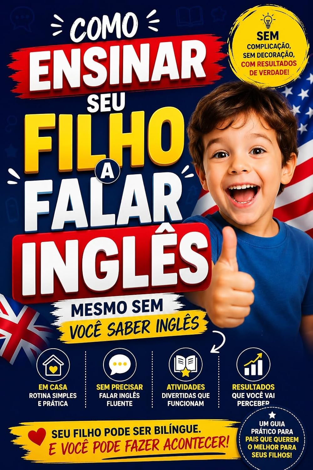 capítulo por capítulo baixar Como Ensinar Seu Filho a Falar Inglês Mesmo Sem Você Saber Inglês