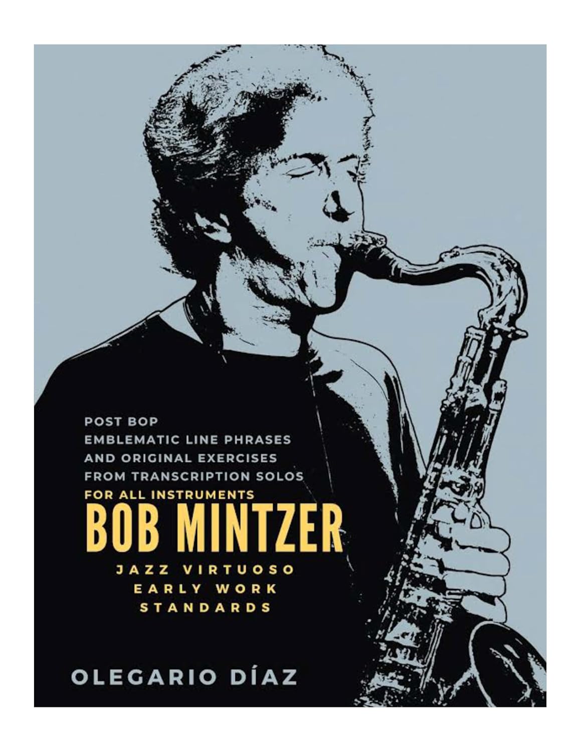 capítulo por capítulo baixar Bob Mintzer: Jazz Virtuoso Early Work Standards (English Edition)