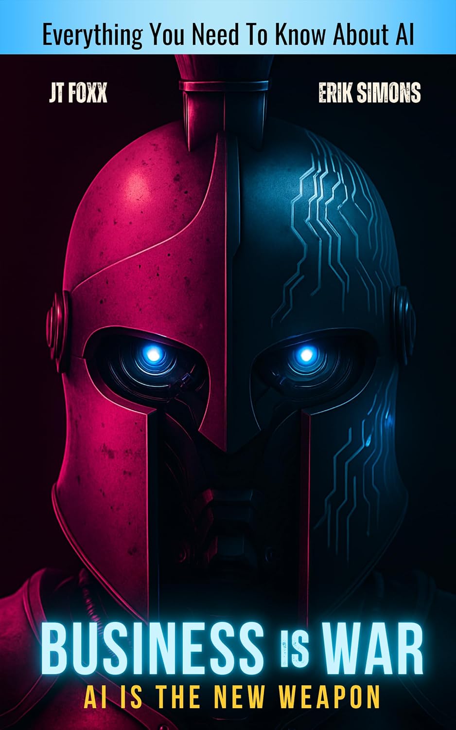 ler totalmente Business is War: AI is the New Weapon (English Edition)