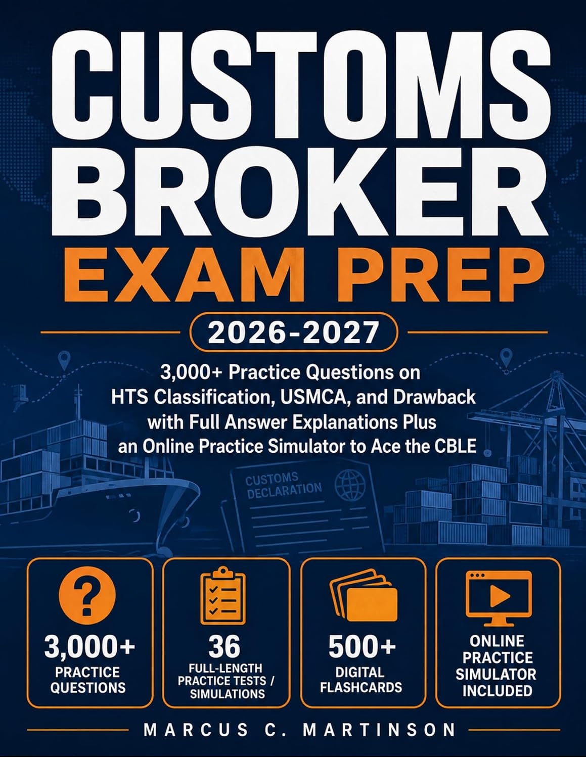 ler totalmente Customs Broker Exam Prep 2026-2027: 3,000+ Practice Questions on HTS Classification, USMCA, and Drawback with Full Answer Explanations Plus an Online Practice... Simulator to Ace the CBLE (English Edition)