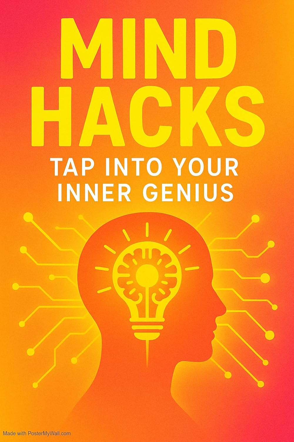Mind Hacks: Tap Into Your Inner Genius (English Edition) baixar o livro de graça