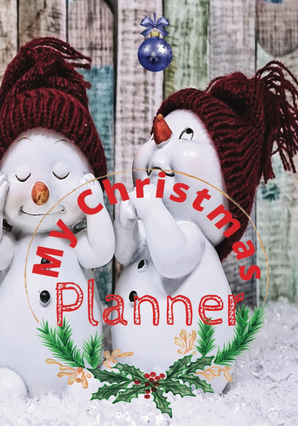 ler totalmente My Christmas Panner: Christmas Organizer, Monthly Calendar, Weekly Planner, Day Planner, To Do List, Gift Shopping List, Expense Tracker, Christmas... Planner, Holiday Calendar, Holiday Organizer