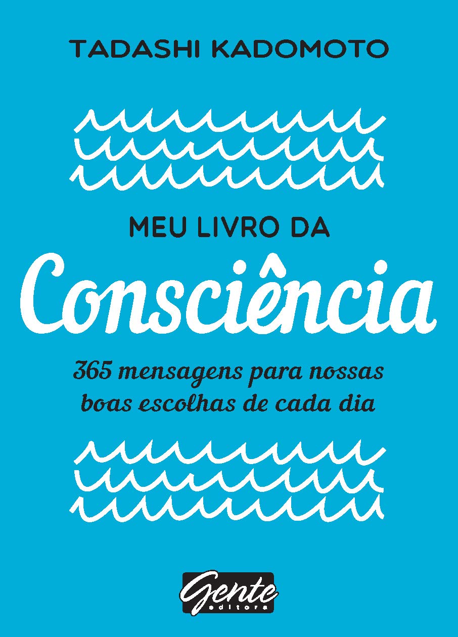 capítulo por capítulo baixar Meu livro da consciência: 365 mensagens para nossas boas escolhas de cada dia