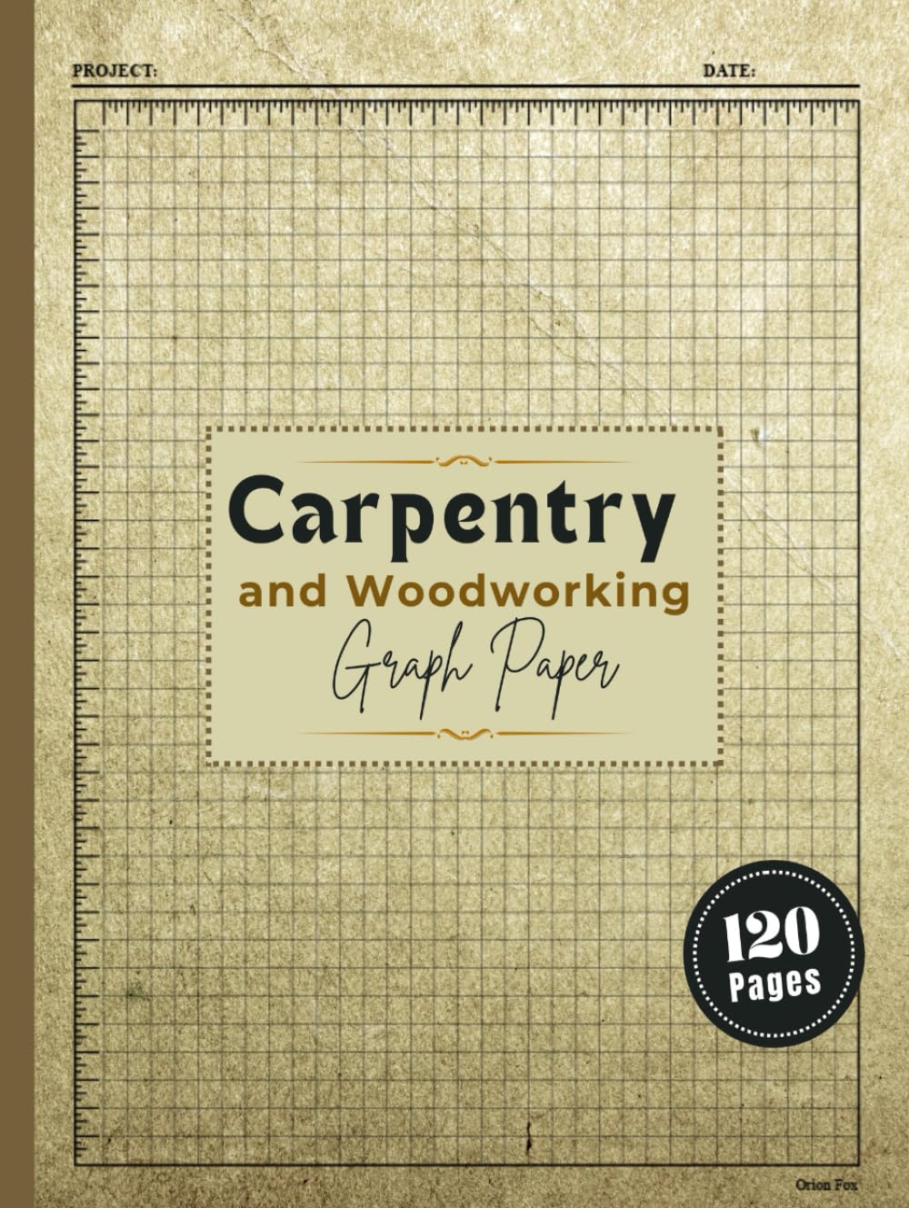 ler totalmente Carpentry and Woodworking Graph Paper: Perfect Your Craft, Simplify Your Process - Wood Workers' Graph Notebook