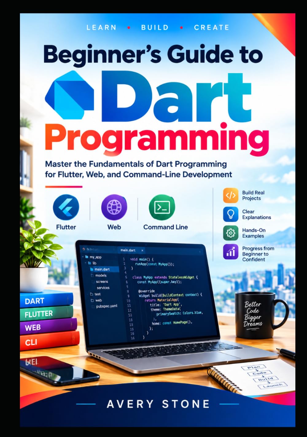 Beginner's Guide to Dart Programming: Master the Fundamentals of Dart Programming for Flutter, Web, and Command-Line Development (The Complete Dart Programming Series) baixar livro de graça