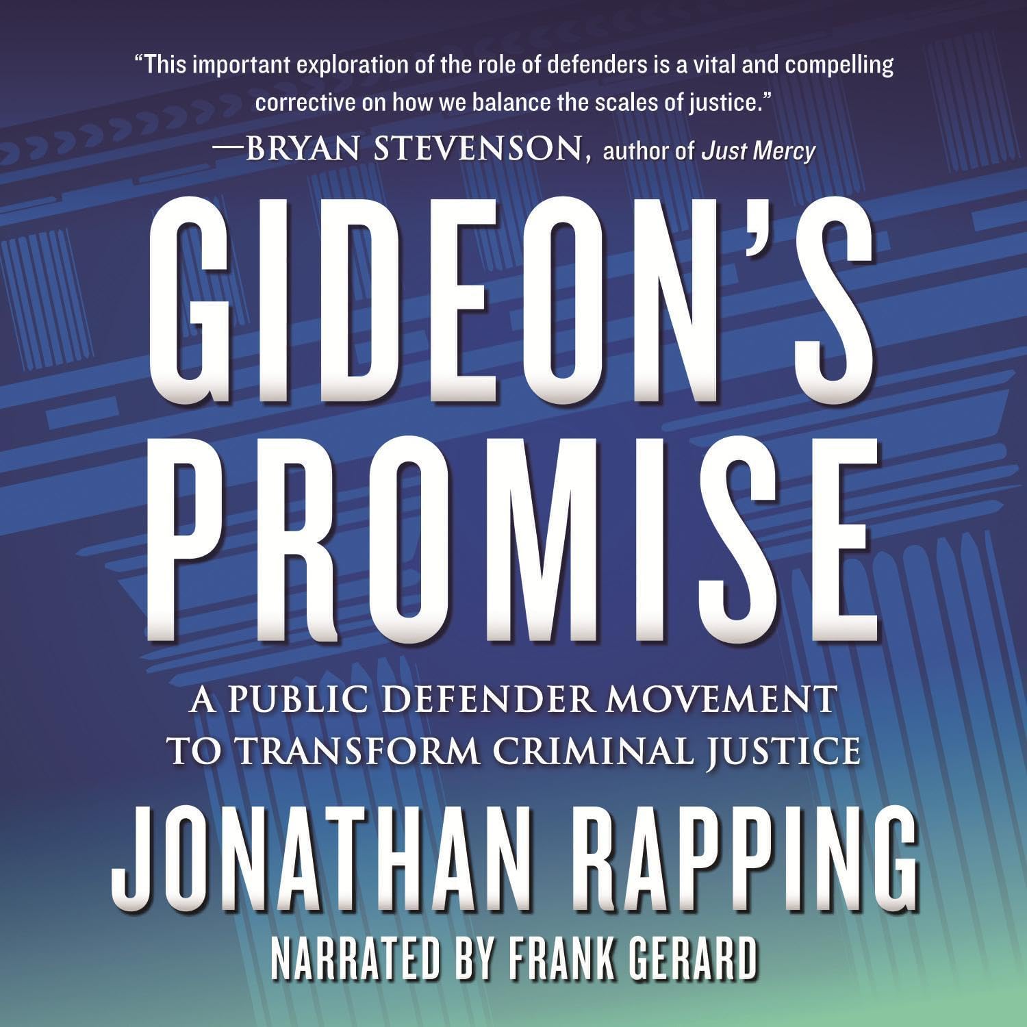 capítulo por capítulo baixar Gideon's Promise: A Public Defender Movement to Transform Criminal Justice