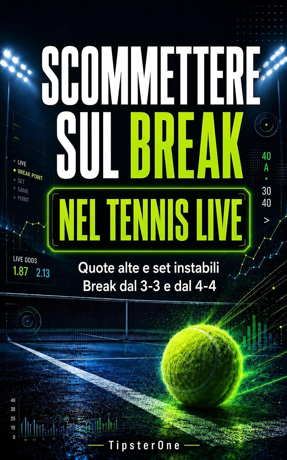 capítulo por capítulo baixar Scommettere sul Break nel Tennis Live: Quando il servizio può cedere nel tennis maschile (Italian Edition)