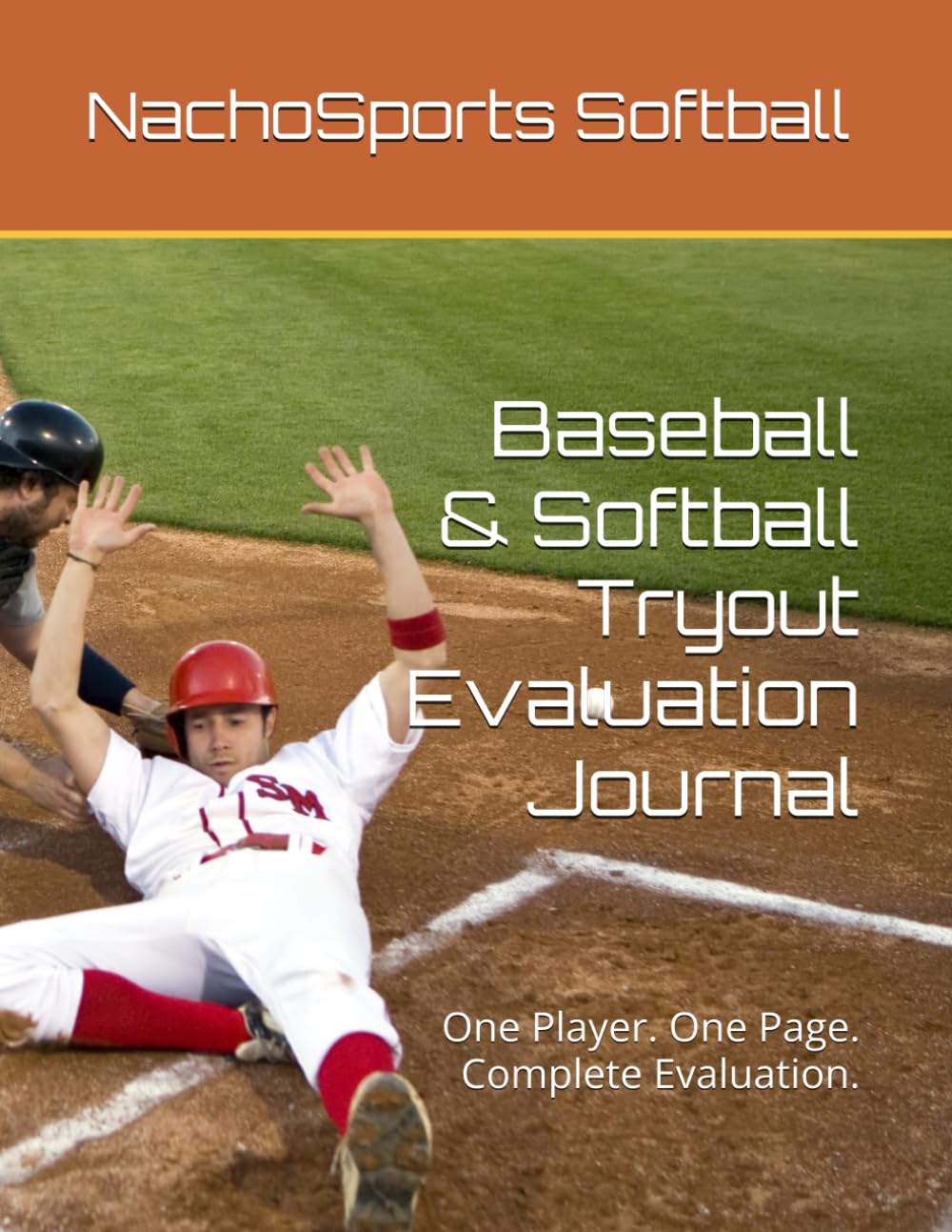 Baseball & Softball Tryout Evaluation Journal: One Player. One Page. Complete Evaluation. baixar o livro de graça