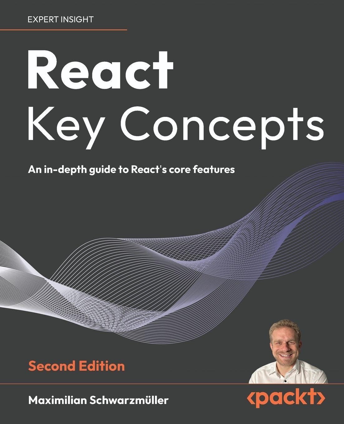 React Key Concepts - Second Edition: An in-depth guide to React's core features baixar o livro de graça