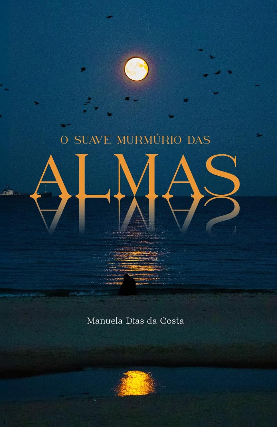 O Suave Murmúrio das Almas (Portuguese Edition) baixar livro de graça