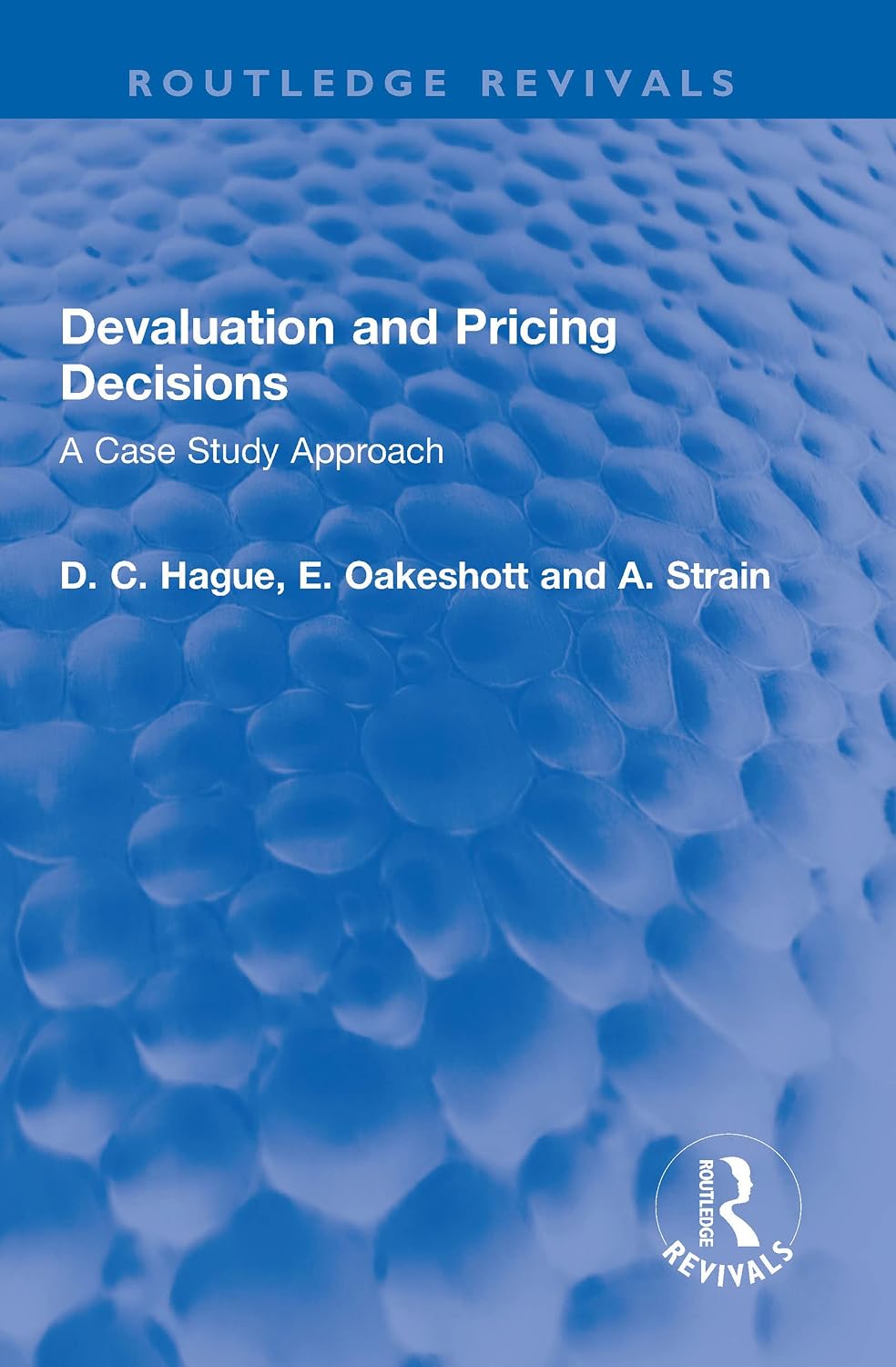 Devaluation and Pricing Decisions: A Case Study Approach (Routledge Revivals) (English Edition) baixar livro de graça