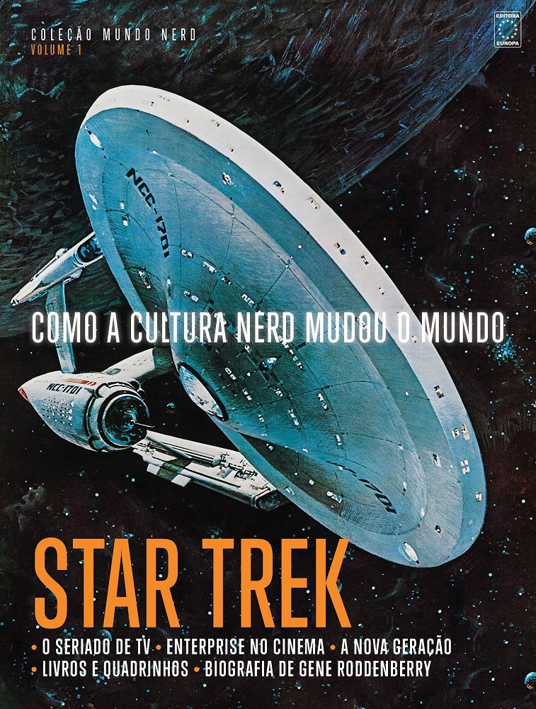 Coleção Mundo Nerd Volume 1: Star Trek baixar o livro de graça